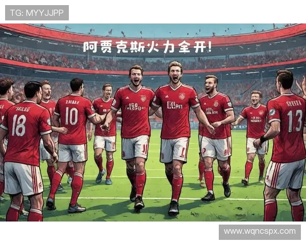 进攻火力全开彰显球队强势实力